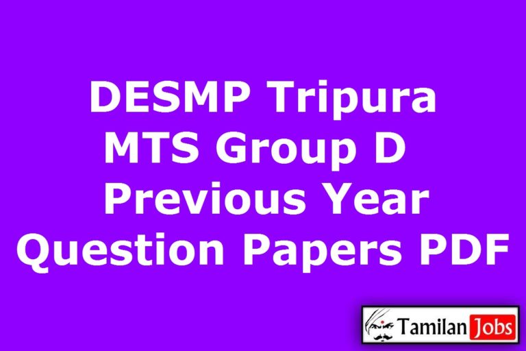 DESMP Tripura MTS Group D Previous Year Question Papers PDF