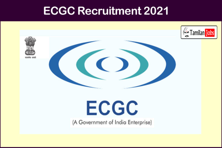 ECGC Recruitment 2021