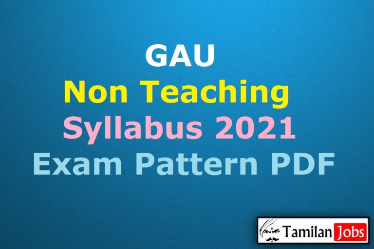 GAU Non Teaching Syllabus 2021