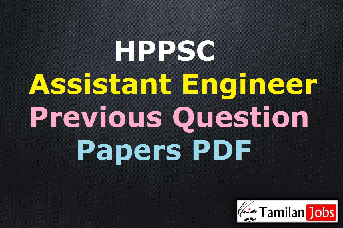 HPPSC AE Previous Year Question Papers PDF