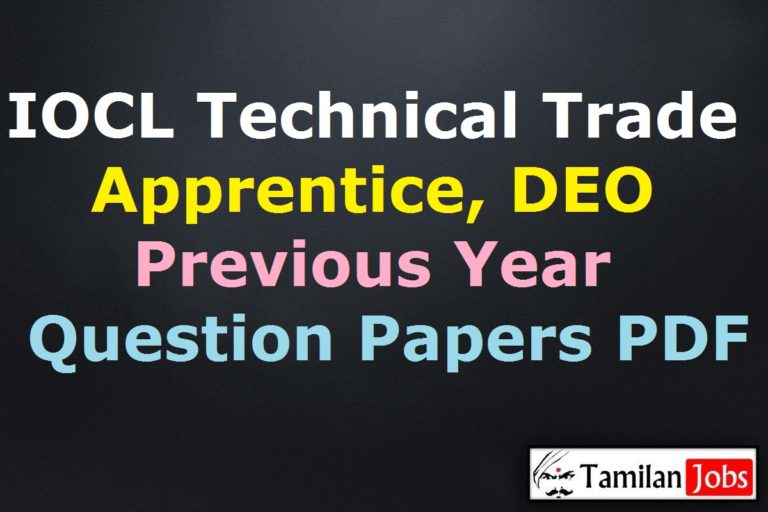 IOCL Technical Trade Apprentice, DEO Previous Year Question Papers PDF