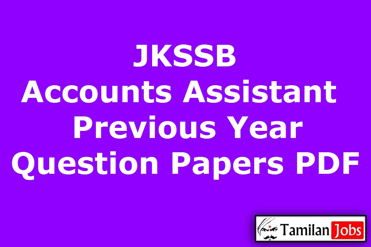 Jkssb Accounts Assistant Previous Year Question Papers Pdf