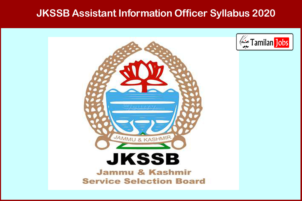 JKSSB Assistant Information Officer Syllabus 2020