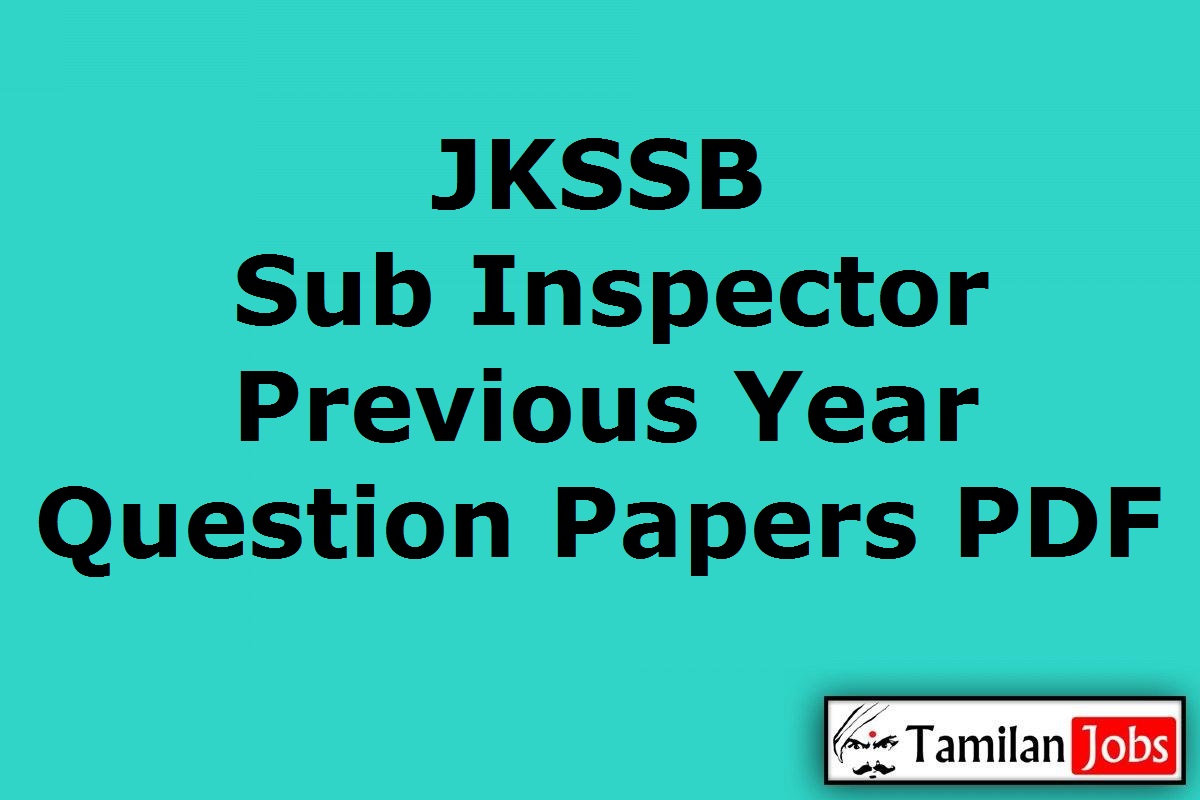 JKSSB Sub Inspector Previous Year Question Papers PDF