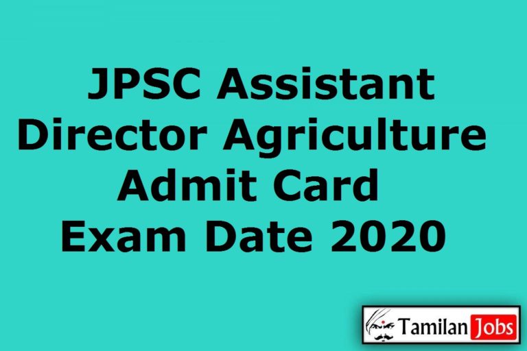 JPSC Assistant Director Agriculture Admit Card 2020