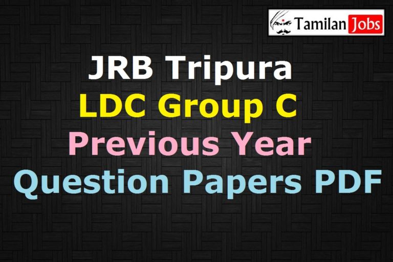 JRB Tripura LDC Group C Previous Year Question Papers PDF