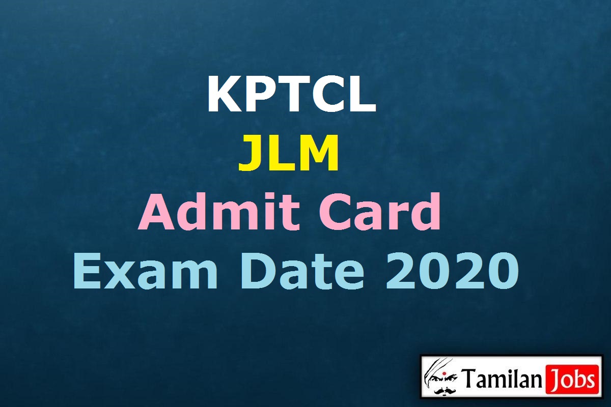 KPTCL JLM Admit Card 2020