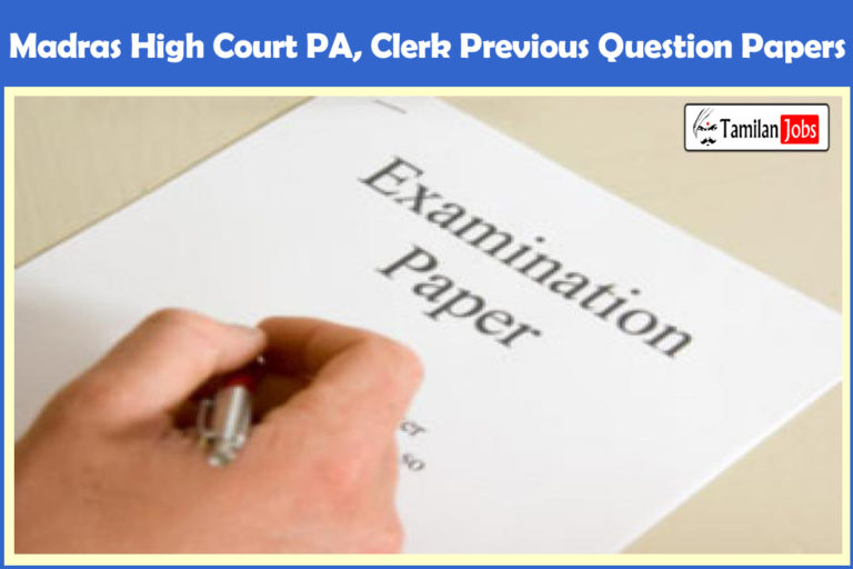 Madras High Court PA, Clerk Previous Question Papers PDF Download