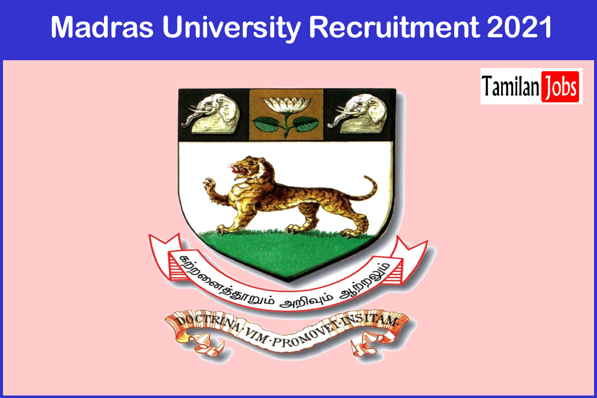 Madras University Recruitment 2021