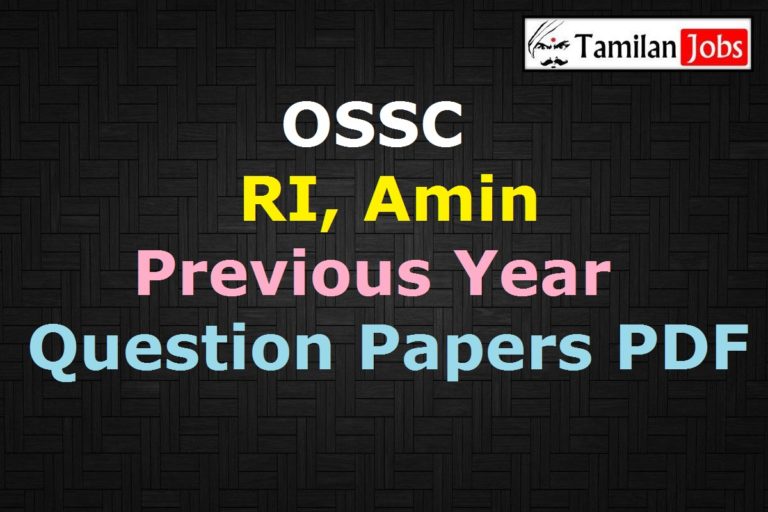 OSSC Revenue Inspector, Amin Previous Year Question Papers PDF