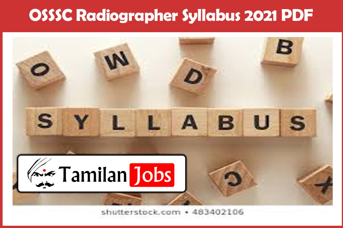 OSSSC Radiographer Syllabus 2021 PDF