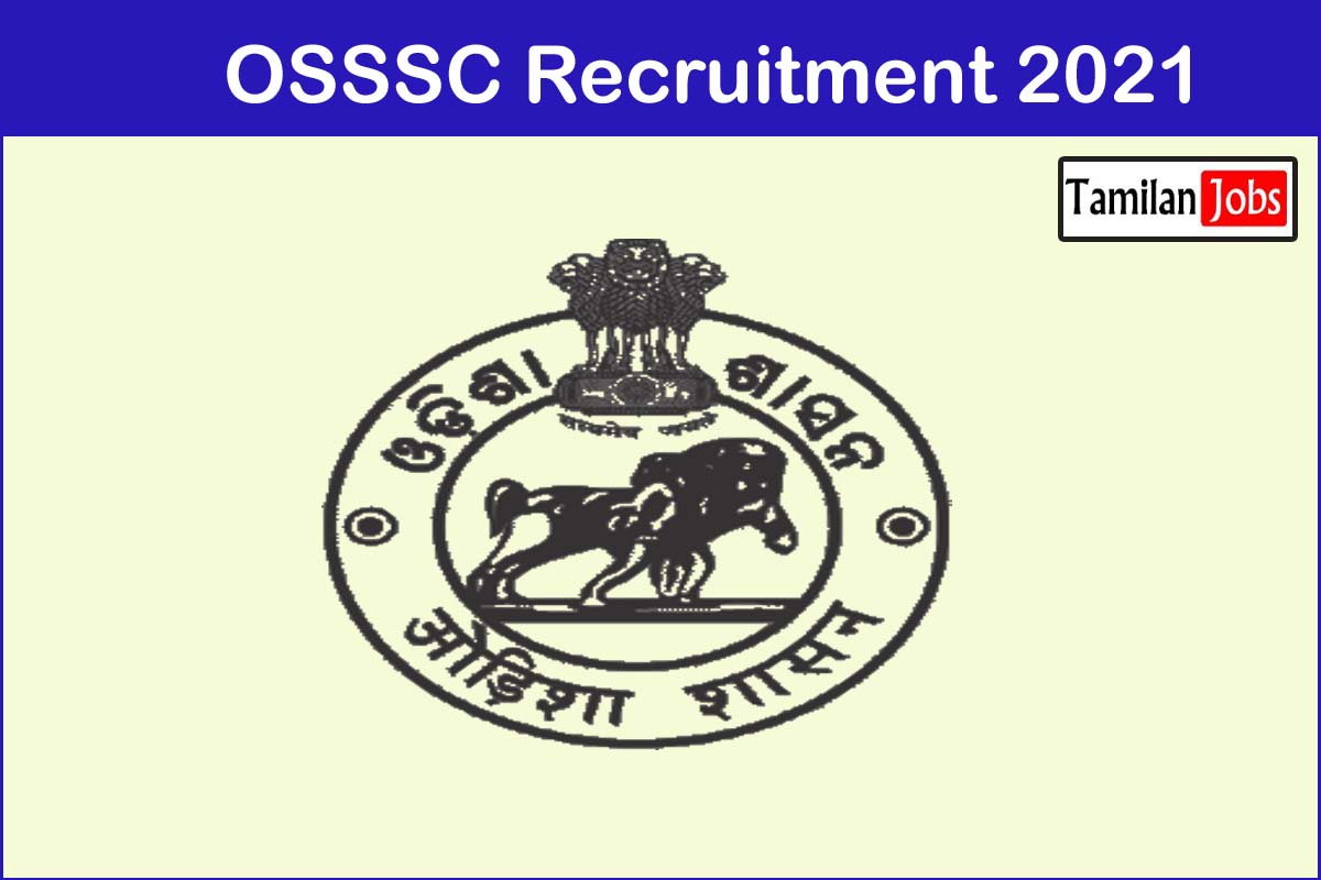 OSSSC Recruitment 2021