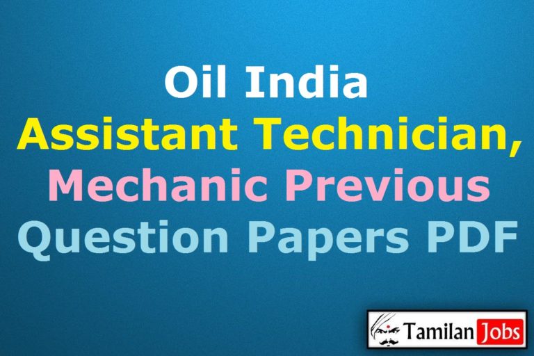 Oil India Assistant Technician, Mechanic Previous Question Papers PDF