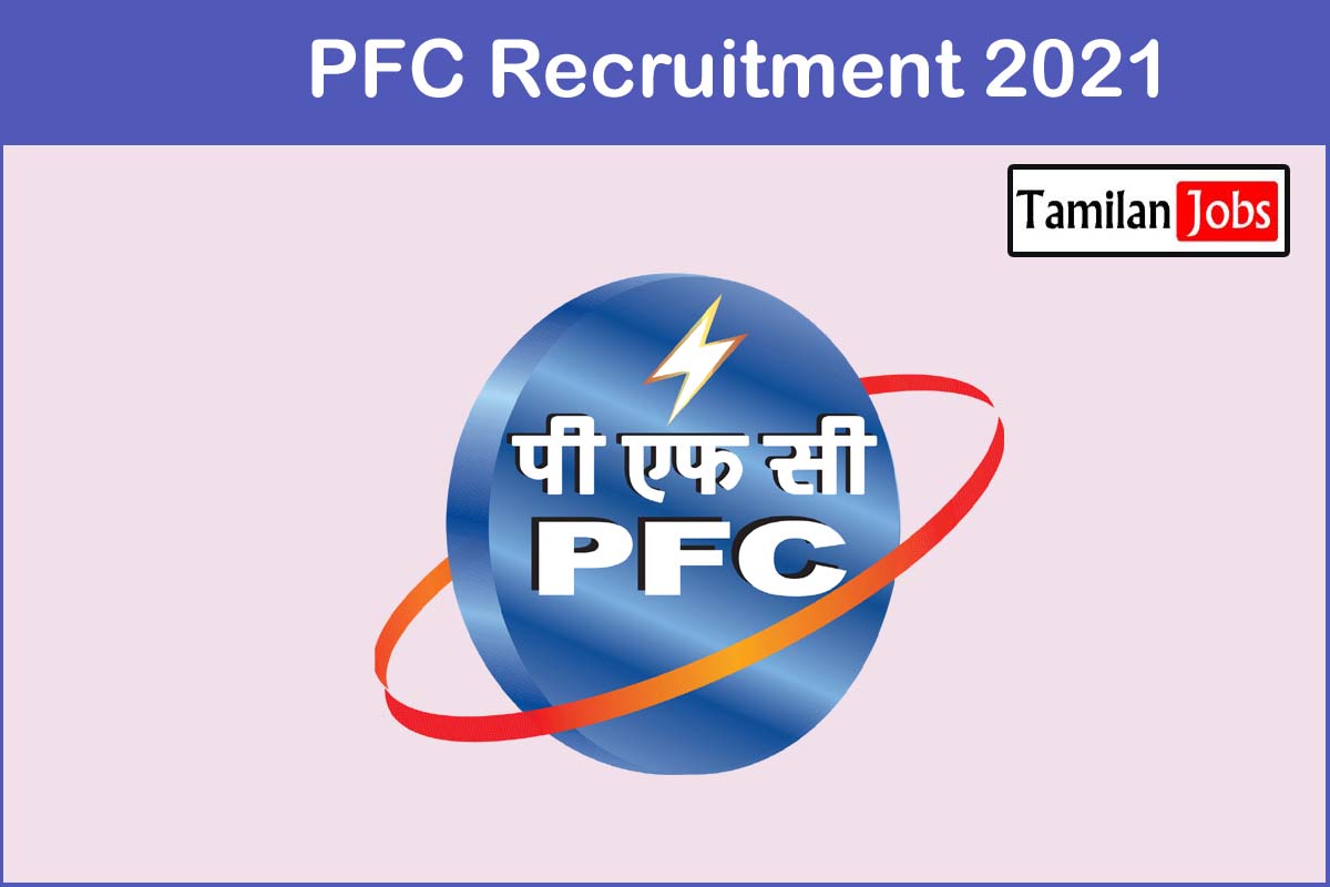 PFC Recruitment 2021