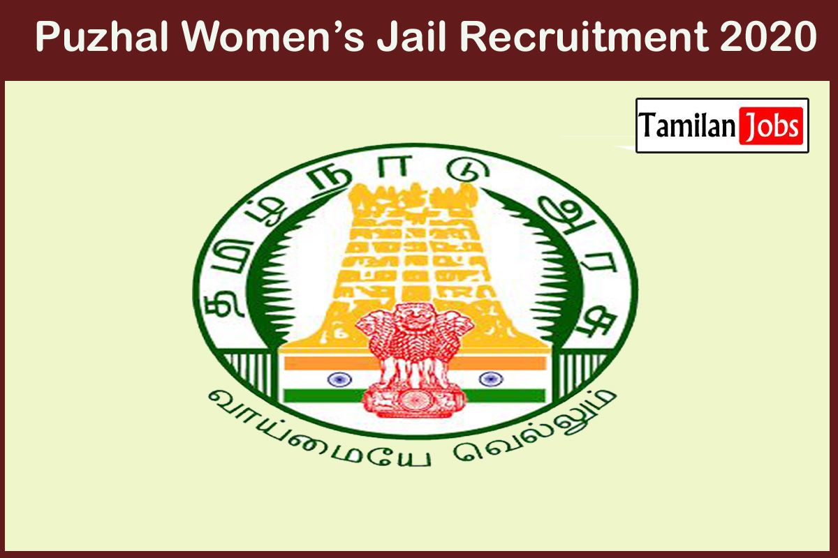 Puzhal Women’s Jail Recruitment 2020