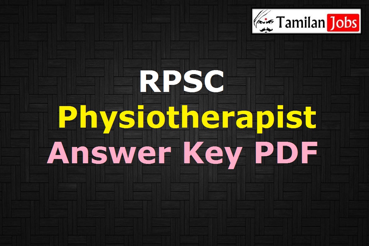 Rpsc Physiotherapist Answer Key 2020 Pdf
