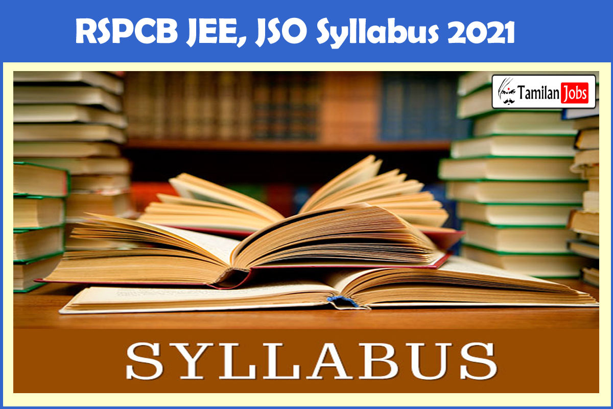 RSPCB JEE, JSO Syllabus 2021