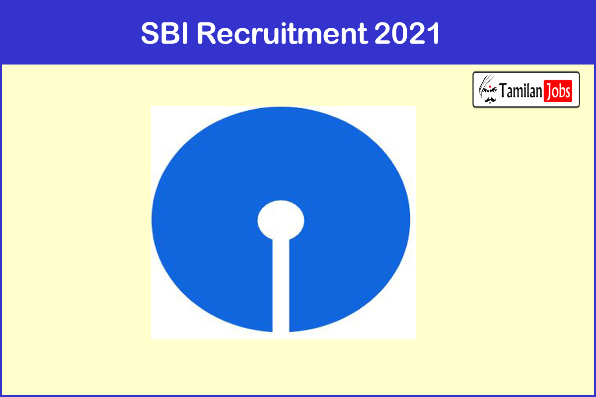 SBI Recruitment 2021