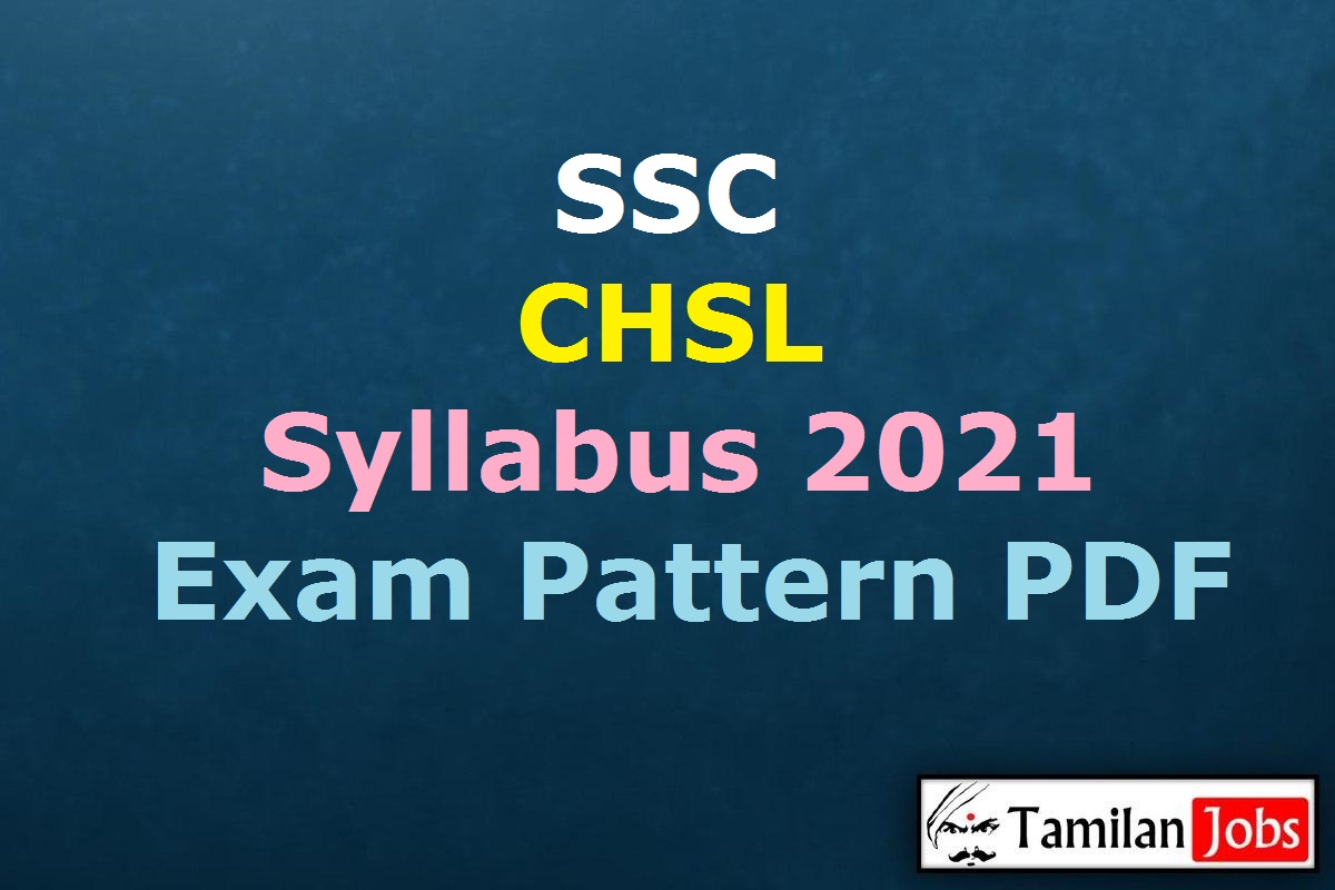 SSC CHSL Syllabus 2021 PDF