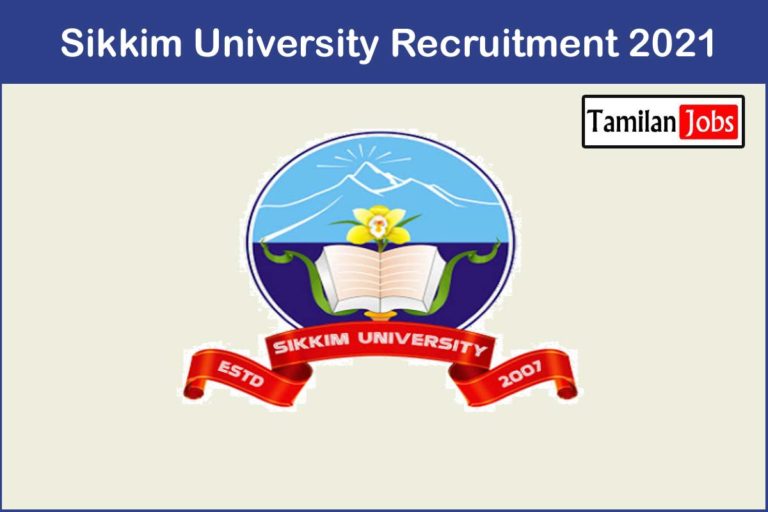 Sikkim University Recruitment 2021 Out – Apply Junior Research Fellow Jobs
