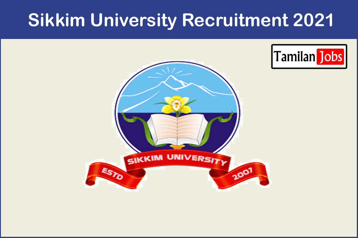 Sikkim University Recruitment 2021