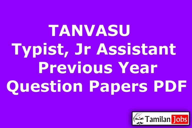 TANVASU Typist, Junior Assistant Previous Year Question Papers PDF
