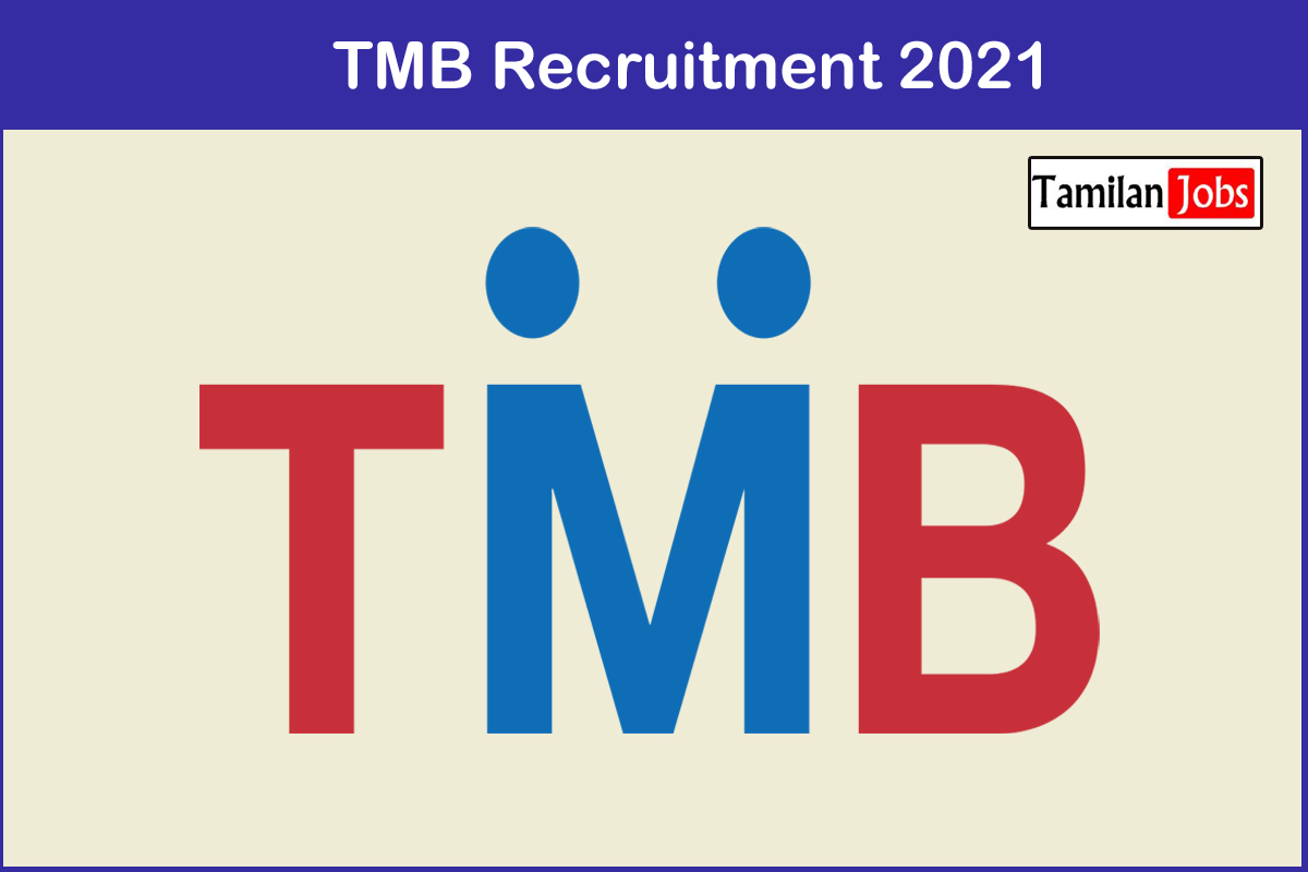 TMB Recruitment 2021