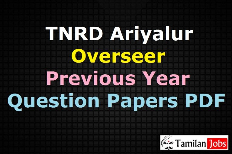 TNRD Ariyalur Overseer Previous Year Question Papers PDF