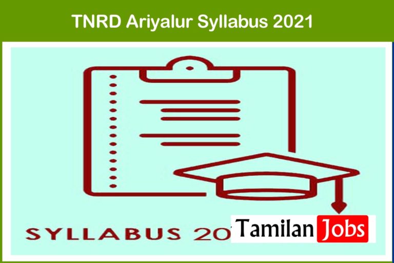 TNRD Ariyalur Syllabus 2021