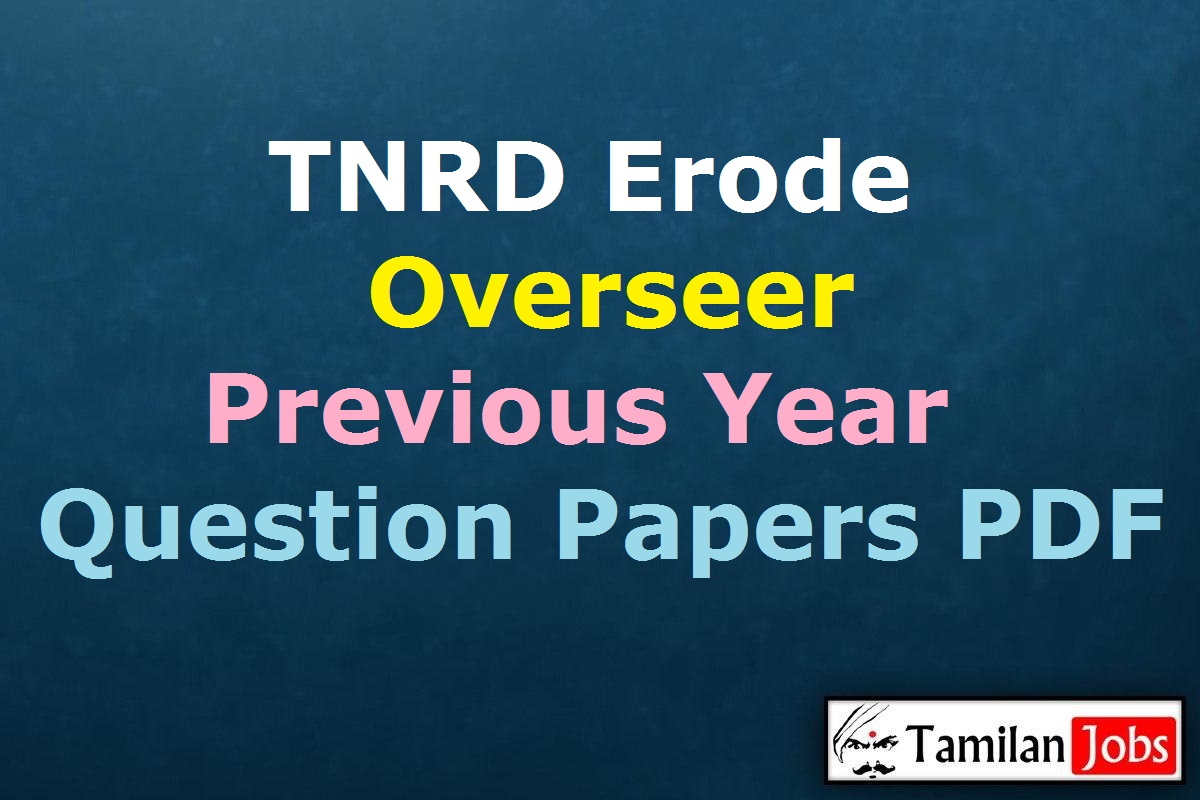 TNRD Erode Overseer Previous Year Question Papers PDF