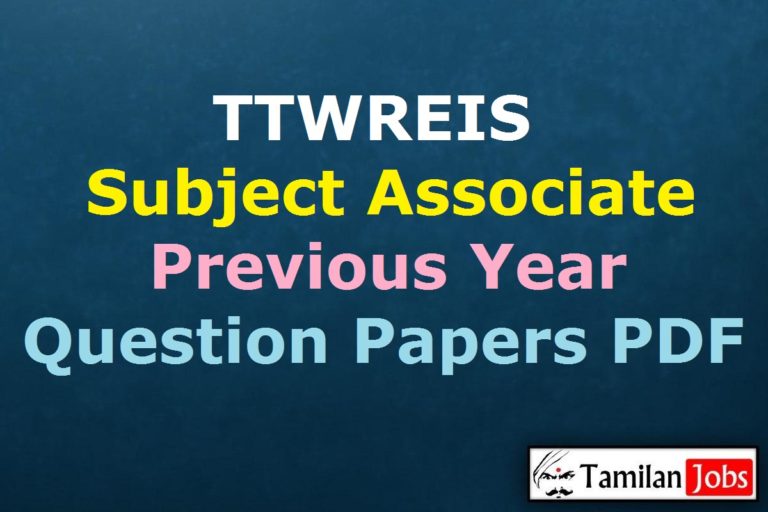 TTWREIS Subject Associate Previous Year Question Papers PDF