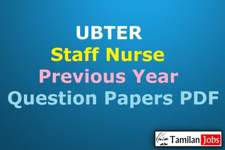 UBTER Staff Nurse Previous Year Question Papers PDF