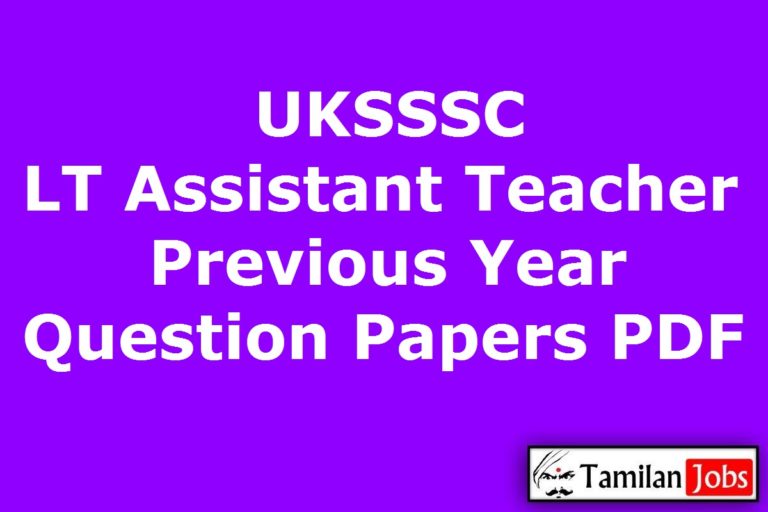 UKSSSC LT Assistant Teacher Previous Question Papers PDF