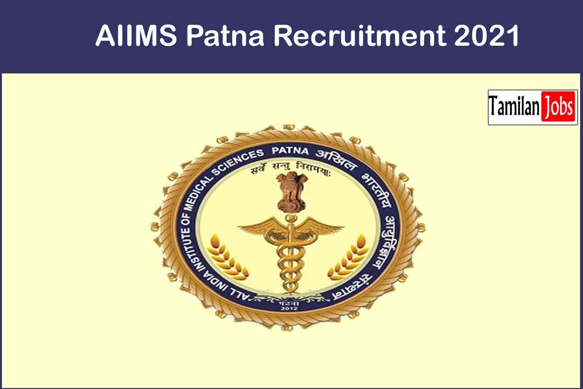 AIIMS Patna Recruitment 2021