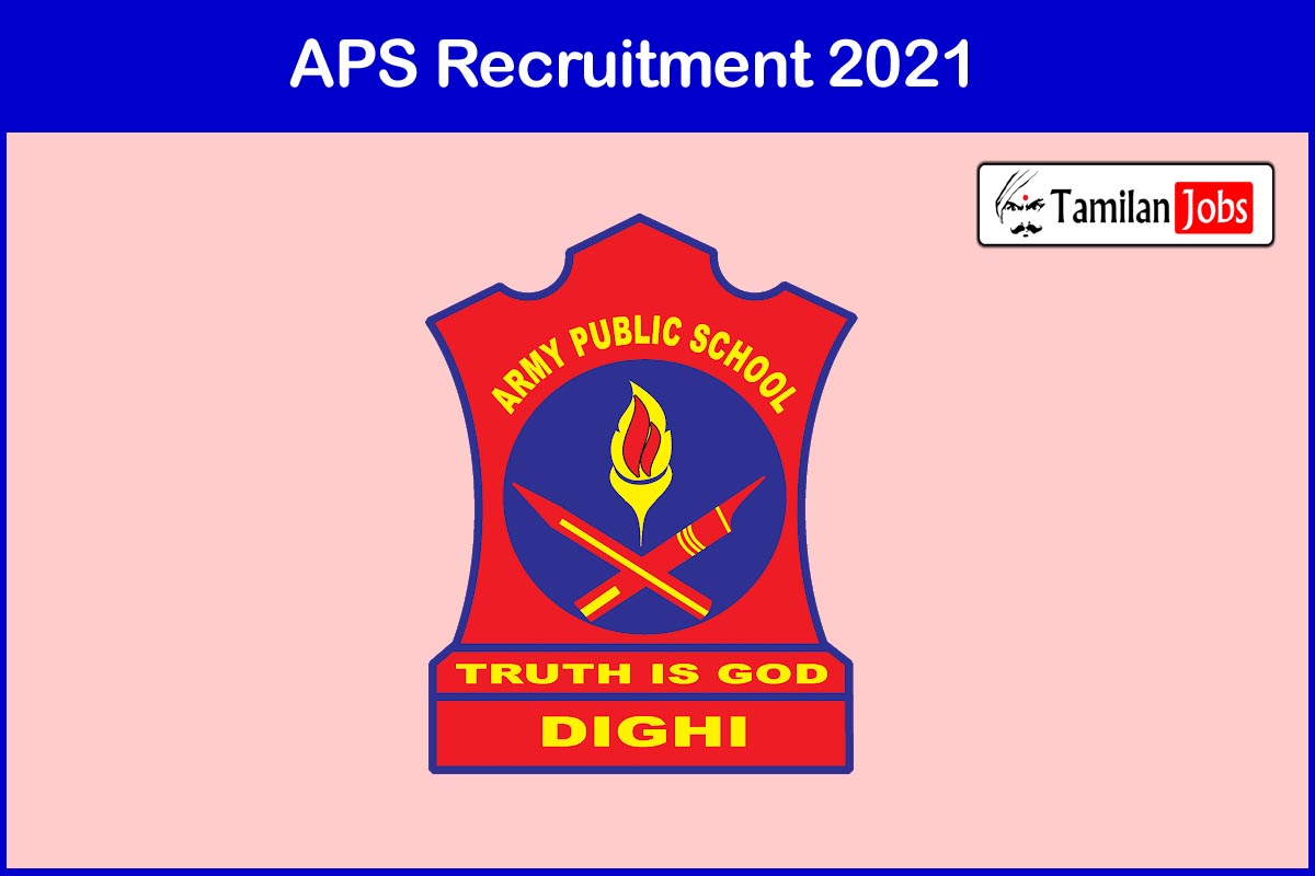 APS Recruitment 2021