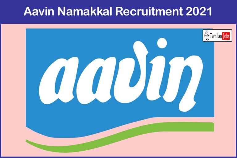 Aavin Namakkal Recruitment 2021