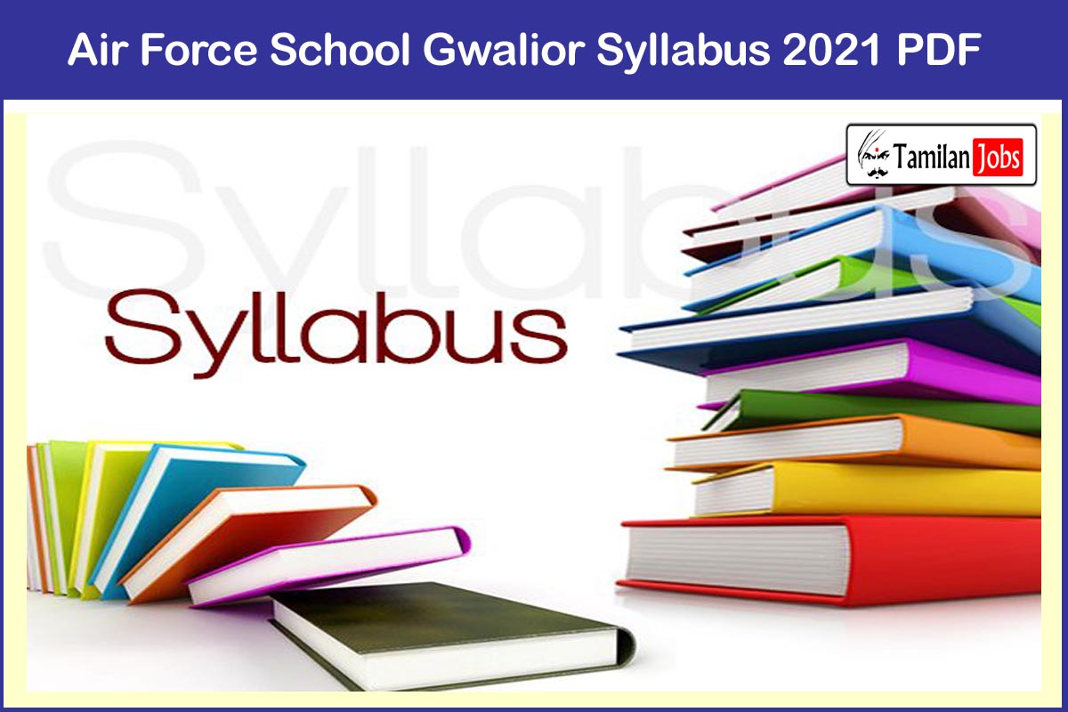 Air Force School Gwalior Syllabus 2021 PDF