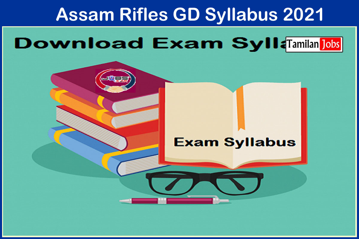 Assam Rifles Gd Syllabus 2021