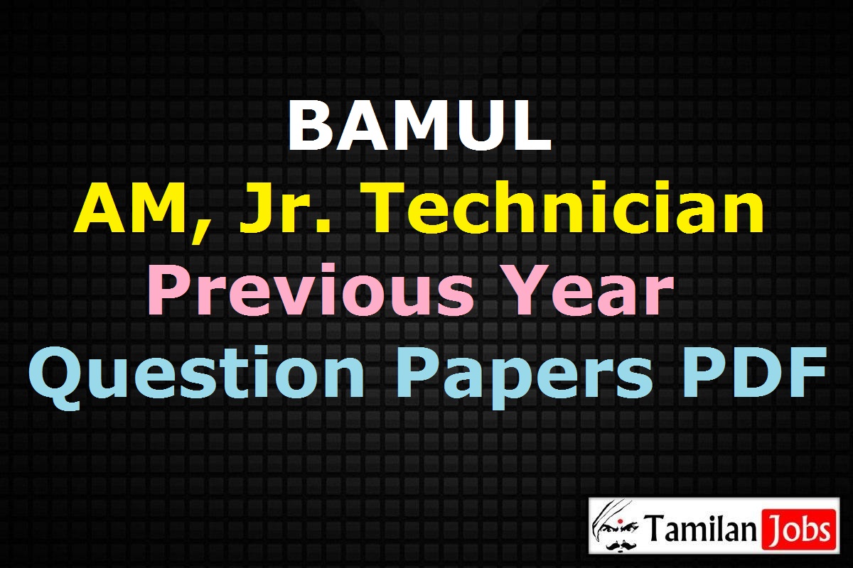 BAMUL Previous Year Question Papers PDF