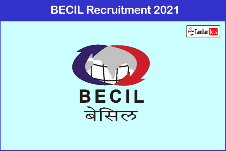 BECIL Recruitment 2021