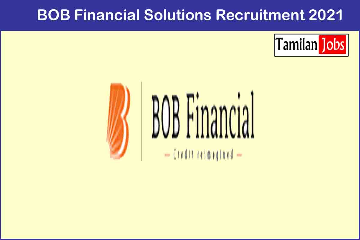 BOB Financial Solutions Recruitment 2021
