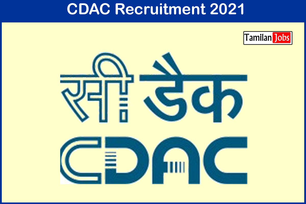 CDAC Recruitment 2021