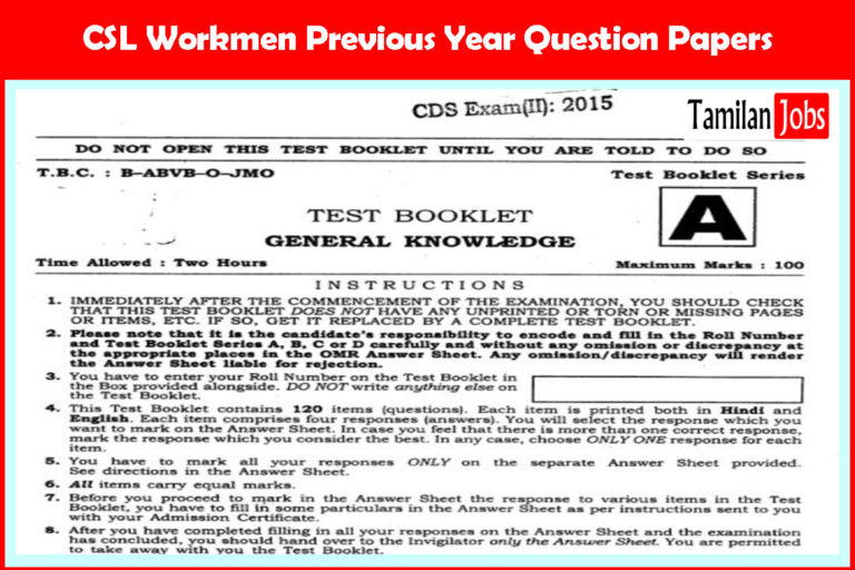 CSL Workmen Previous Year Question Papers