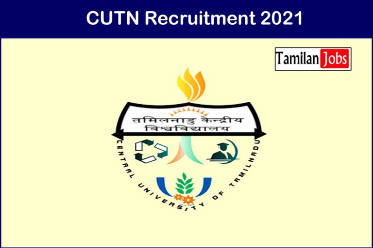 CUTN Recruitment 2021