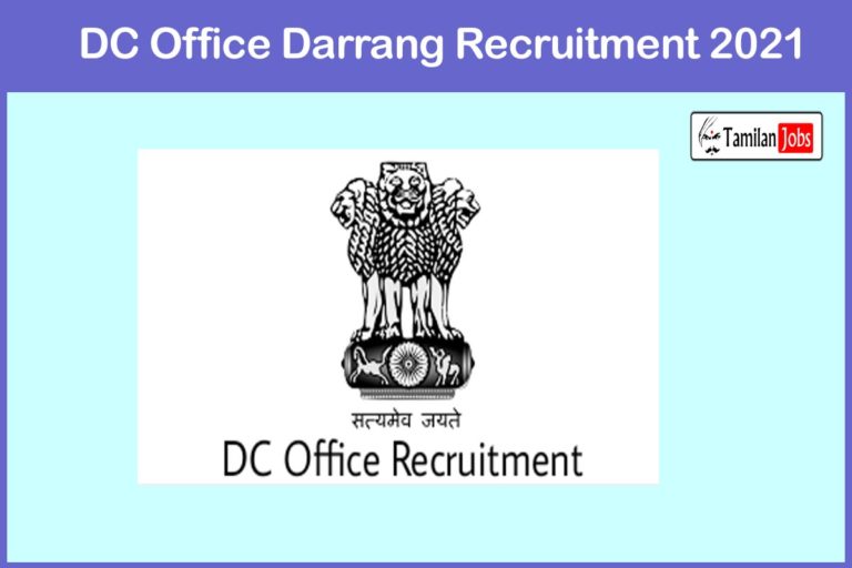 DC Office Darrang Recruitment 2021