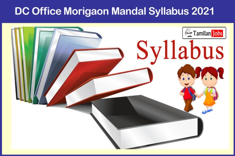 DC Office Morigaon Mandal Syllabus 2021