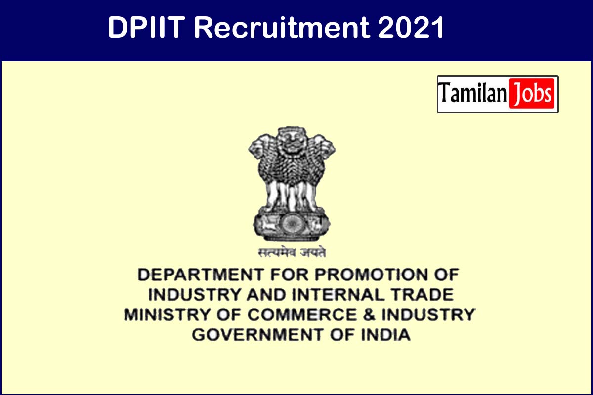 Dpiit Recruitment 2021