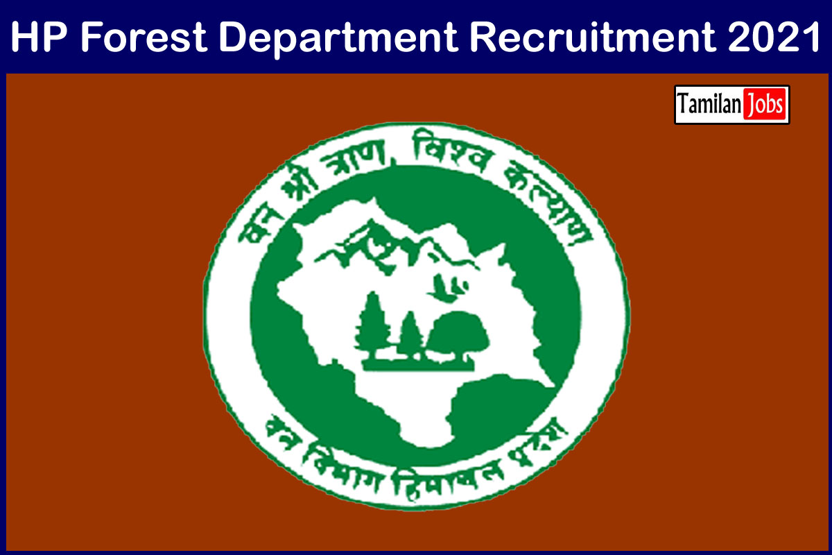 HP Forest Department Recruitment 2021