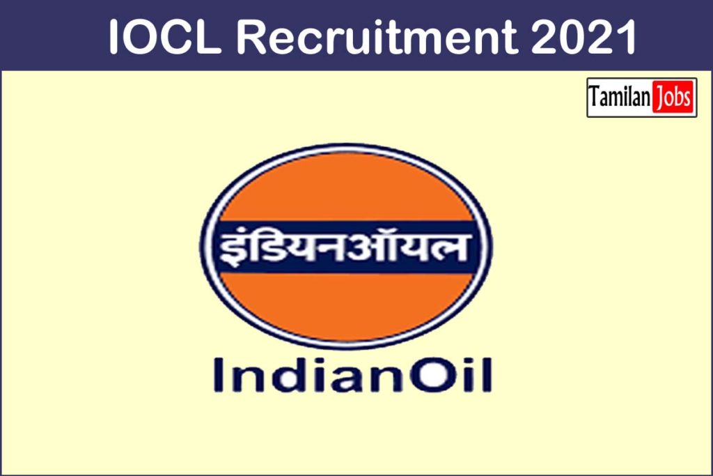 IOCL Recruitment 2021