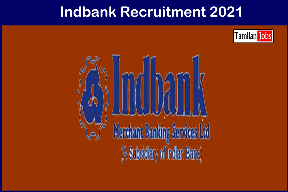 Indbank Recruitment 2021